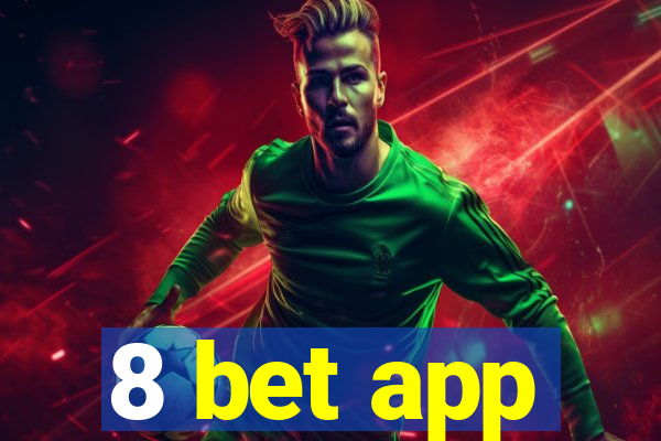 8 bet app